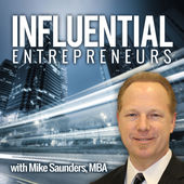 Influential Entrepreneurs podcast